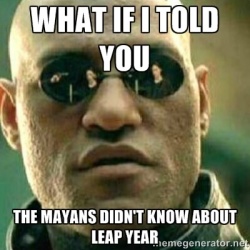 Unknown-Leap-Year-facts-meme-1
